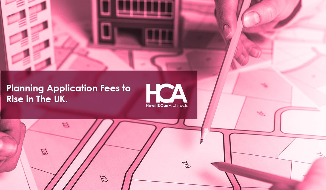 Planning Application Fees Rise Comes Into Effect in England 6th December 2023
